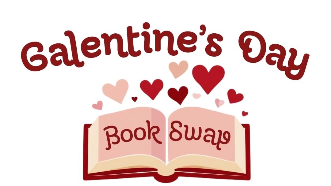 First annual Galentine’s Day Book Swap announced