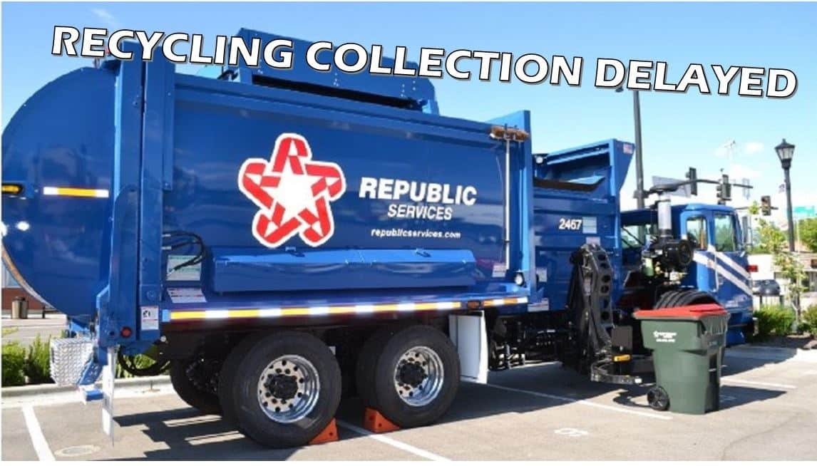 Thursday recycle collection to be completed Friday