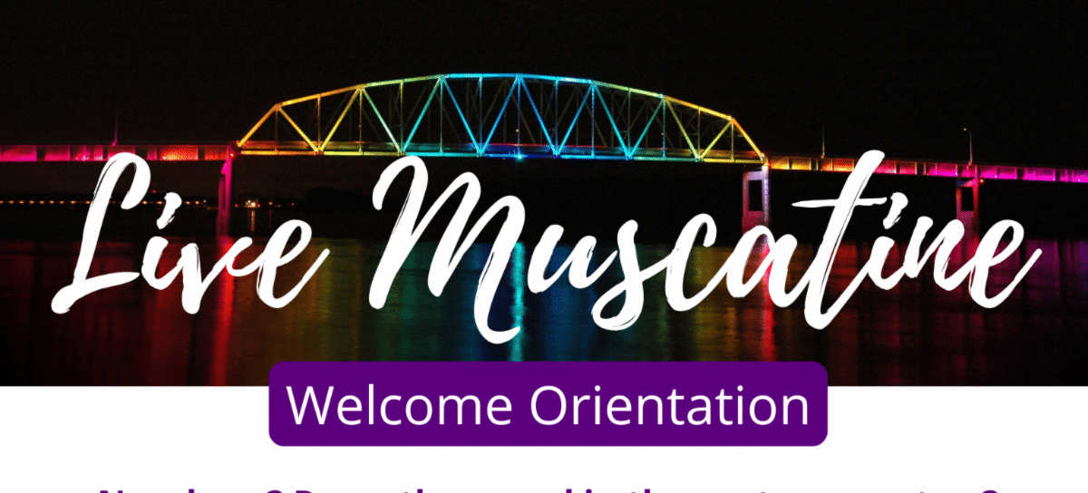 New to Muscatine? Welcome orientation in the works